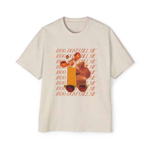 1800 - Don't Call Me Oversized T-Shirt - Tessa Anne Creative