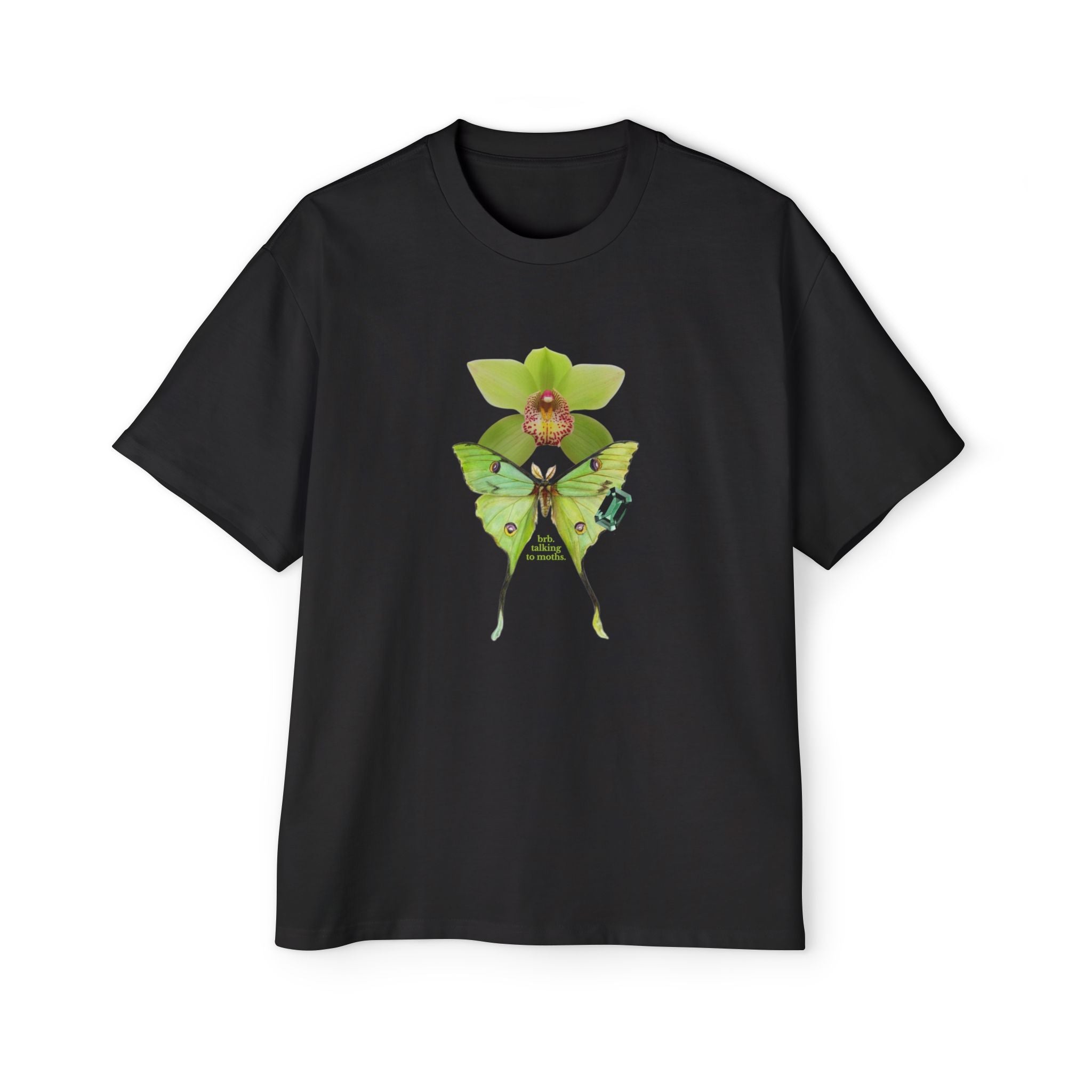 BRB. Talking to Moths | Oversized T-Shirt - Tessa Anne Creative