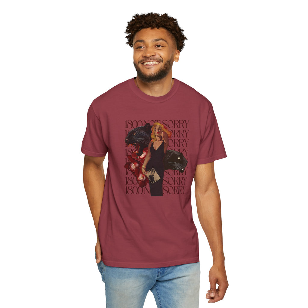 1800 - Not Sorry | Unisex Garment - Dyed T-shirt - Tessa Anne Creative