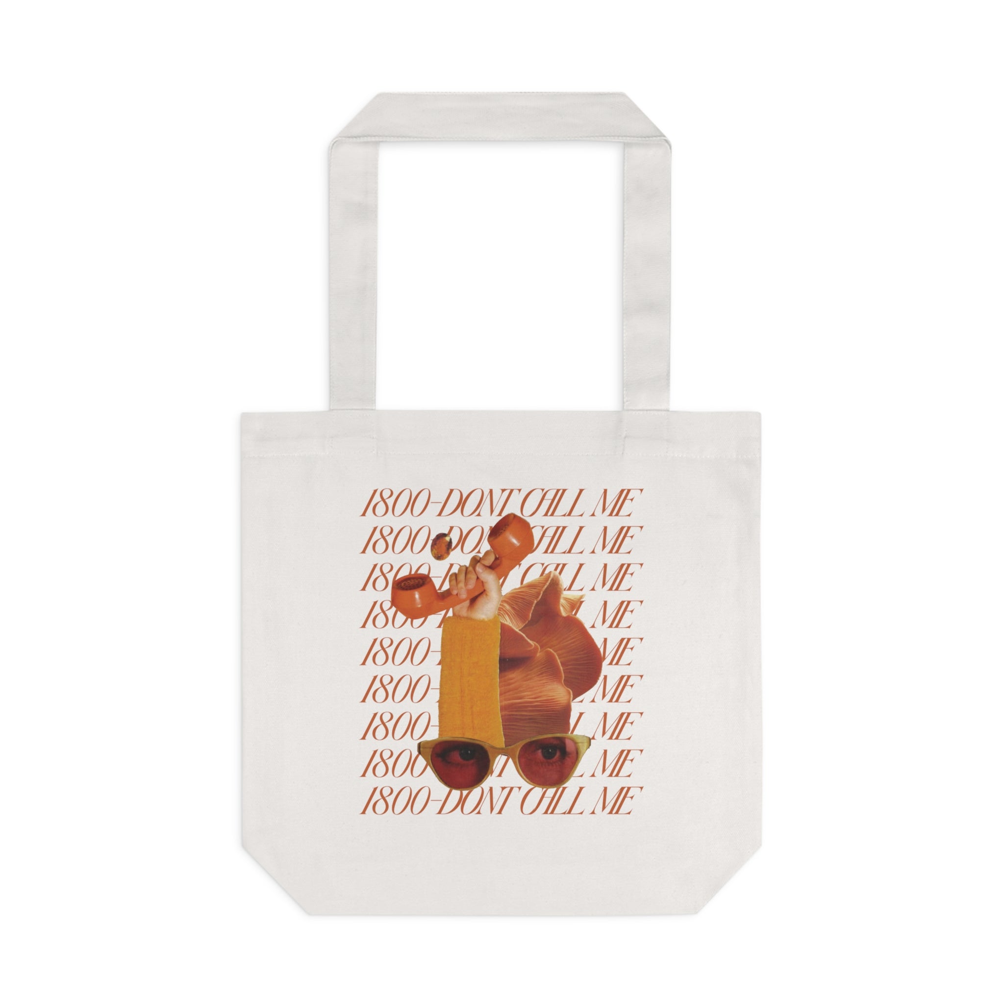 1800 - Don't Call Me Cotton Tote Bag - Tessa Anne Creative
