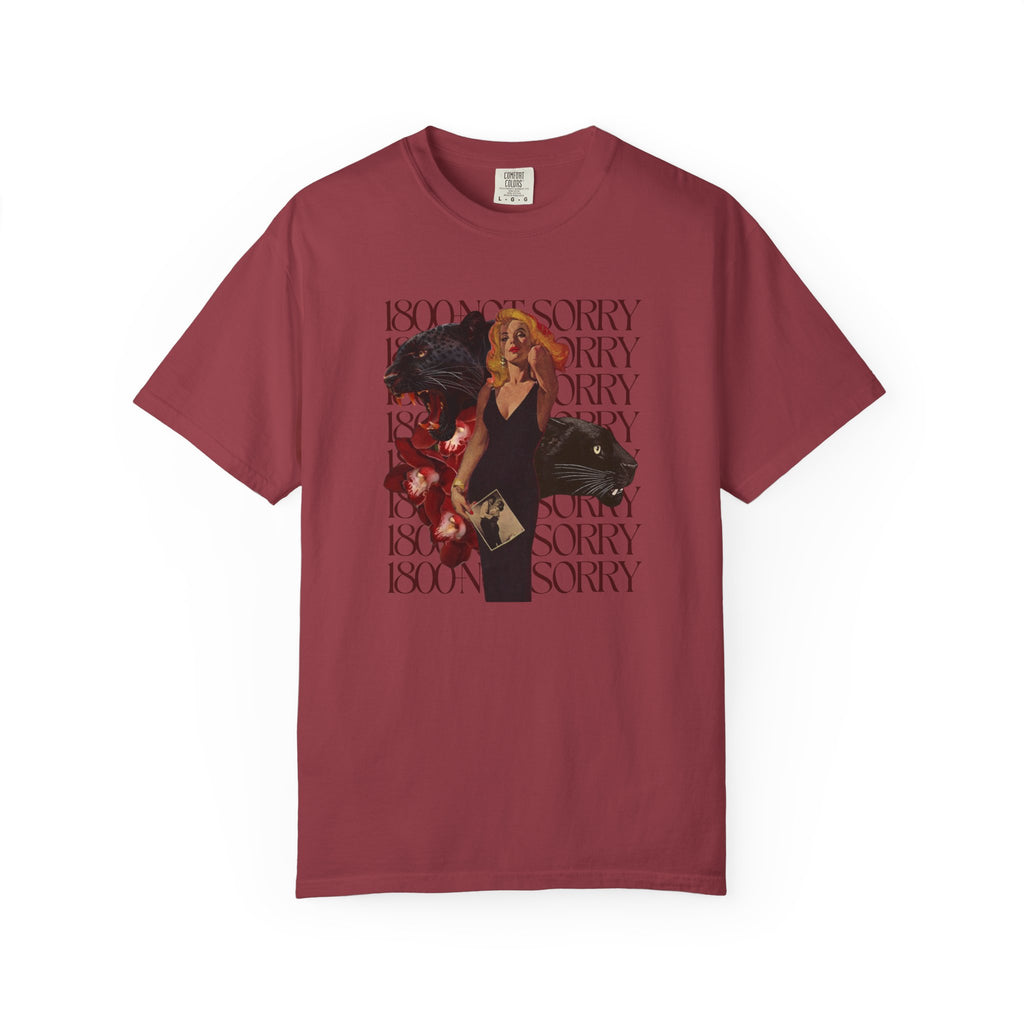 1800 - Not Sorry | Unisex Garment - Dyed T-shirt - Tessa Anne Creative